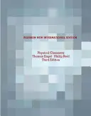 Fyzikálna chémia: Pearson New International Edition - Physical Chemistry: Pearson New International Edition