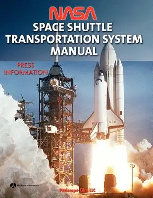 Príručka NASA k vesmírnemu dopravnému systému raketoplánov - NASA Space Shuttle Transportation System Manual