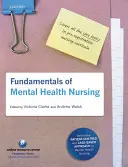 Základy ošetrovateľstva v oblasti duševného zdravia - Fundamentals of Mental Health Nursing