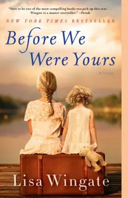 Skôr ako sme boli tvoji - Before We Were Yours