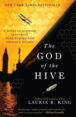 Boh úľa: A Novel of Suspense Featuring Mary Russell and Sherlock Holmes - The God of the Hive: A Novel of Suspense Featuring Mary Russell and Sherlock Holmes