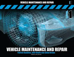Údržba a opravy vozidiel úroveň 1 - Vehicle Maintenance and Repair Level 1