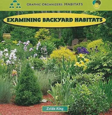 Skúmanie dvorných biotopov - Examining Backyard Habitats