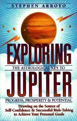 Skúmanie Jupitera: Astrologický kľúč k pokroku, prosperite a potenciálu - Exploring Jupiter: Astrological Key to Progress, Prosperity & Potential