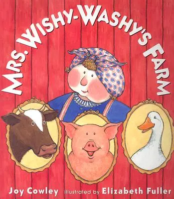 Farma pani Wishy-Washyovej - Mrs. Wishy-Washy's Farm