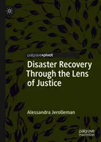 Obnova po katastrofe cez optiku spravodlivosti - Disaster Recovery Through the Lens of Justice
