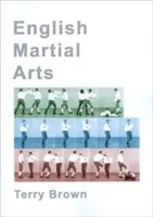 Anglické bojové umenie - English Martial Arts
