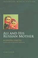 Ali a jeho ruská matka - Ali and His Russian Mother