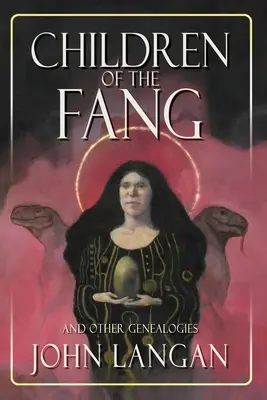 Deti tesáka a iné genealógie - Children of the Fang and Other Genealogies