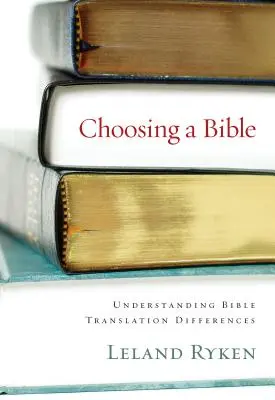 Výber Biblie: Pochopenie rozdielov v prekladoch Biblie - Choosing a Bible: Understanding Bible Translation Differences