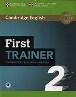 First Trainer 2 Šesť cvičných testov s odpoveďami so zvukom - First Trainer 2 Six Practice Tests with Answers with Audio