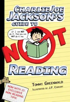 Charlie Joe Jackson's Guide to Not Reading (Sprievodca Charlieho Joea Jacksona po nečítaní) - Charlie Joe Jackson's Guide to Not Reading