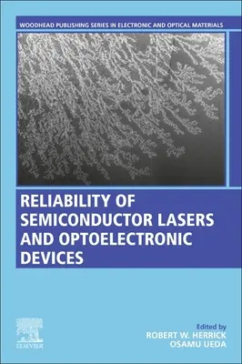 Spoľahlivosť polovodičových laserov a optoelektronických zariadení - Reliability of Semiconductor Lasers and Optoelectronic Devices