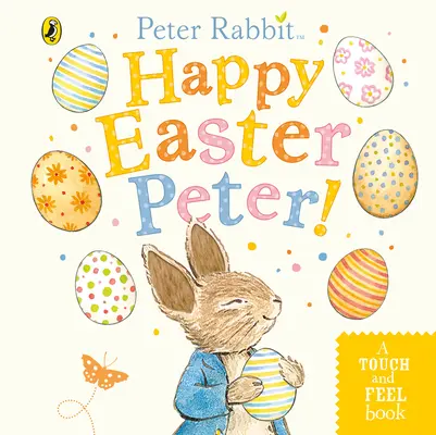 Králik Peter: Veselú Veľkú noc, Peter! - Peter Rabbit: Happy Easter Peter!