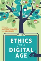 Etika pre digitálny vek - Ethics for a Digital Age