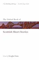 Oxfordská kniha škótskych poviedok - The Oxford Book of Scottish Short Stories