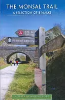 Monsal Trail - Sprievodca prechádzkami - Monsal Trail - A Walking Guide
