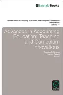 Pokroky vo vzdelávaní v oblasti účtovníctva: Inovácie vo vyučovaní a učebných plánoch - Advances in Accounting Education: Teaching and Curriculum Innovations