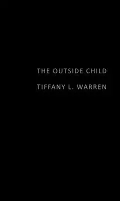 Vonkajšie dieťa - The Outside Child