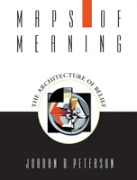 Mapy zmyslu: Architektúra viery - Maps of Meaning: The Architecture of Belief