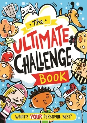 Kniha s najlepšími úlohami: Aké je tvoje osobné maximum? - The Ultimate Challenge Book: What's Your Personal Best?