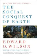 Sociálne dobývanie Zeme - The Social Conquest of Earth