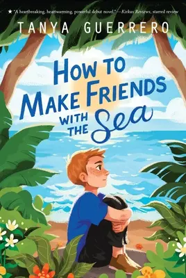Ako sa spriateliť s morom - How to Make Friends with the Sea