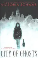 Mesto duchov - City of Ghosts