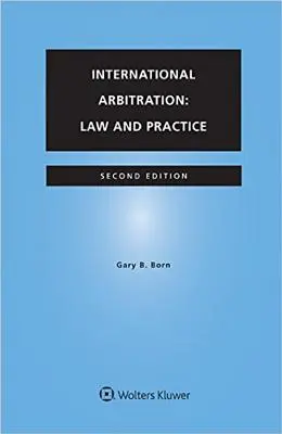 Medzinárodná arbitráž: Právo a prax - International Arbitration: Law and Practice