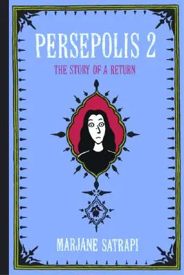 Persepolis 2: Príbeh návratu - Persepolis 2: The Story of a Return