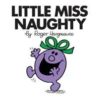 Malá nezbedná slečna - Little Miss Naughty