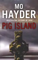 Prasací ostrov - Pig Island