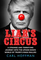 Cirkus klamárov - Liar's Circus