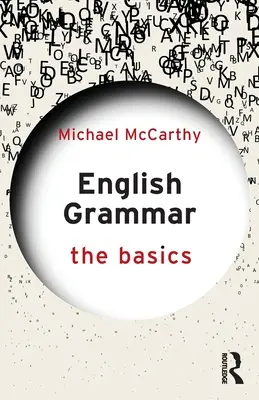 Anglická gramatika: Základy - English Grammar: The Basics