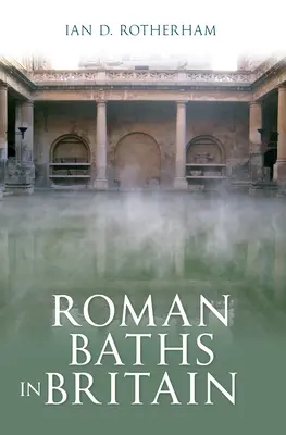 Rímske kúpele v Británii - Roman Baths in Britain