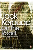 Na ceste: Pôvodný zvitok - On the Road: The Original Scroll