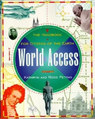 Prístup k svetu: Príručka pre občanov Zeme - World Access: The Handbook for Citizens of the Earth