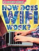 High-Tech Science: Ako funguje wifi? - High-Tech Science: How Does Wifi Work?