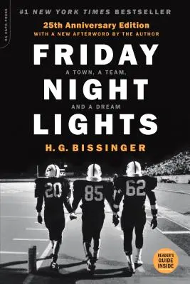 Svetlá piatkovej noci: Mesto, tím a sen - Friday Night Lights: A Town, a Team, and a Dream