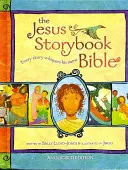 Ježišova príbehová biblia - Jesus Storybook Bible