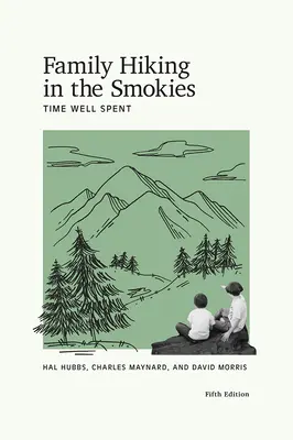 Rodinná turistika v Smokies: Dobre strávený čas - Family Hiking in the Smokies: Time Well Spent