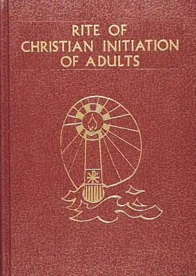 Obrad kresťanskej iniciácie dospelých - Rite of Christian Initiation of Adults