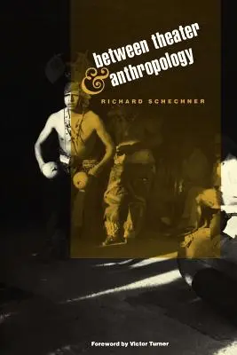 Medzi divadlom a antropológiou - Between Theater and Anthropology