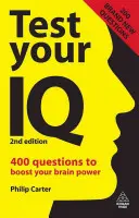 Otestujte si svoje IQ: 400 otázok na zvýšenie vašej mozgovej kapacity - Test Your IQ: 400 Questions to Boost Your Brainpower