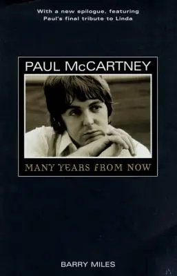 Paul McCartney: Mnoho rokov odteraz - Paul McCartney: Many Years from Now
