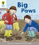 Oxford Reading Tree: Biff, Chip and Kipper Stories Decode and Develop: Úroveň 1: Veľké labky - Oxford Reading Tree Biff, Chip and Kipper Stories Decode and Develop: Level 1: Big Paws