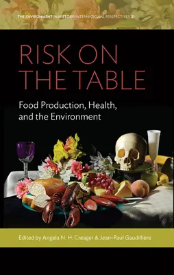 Riziko na stole: Výroba potravín, zdravie a životné prostredie - Risk on the Table: Food Production, Health, and the Environment