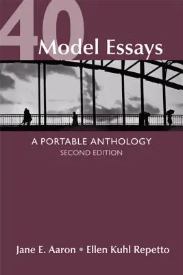 40 modelových esejí: Prenosná antológia - 40 Model Essays: A Portable Anthology