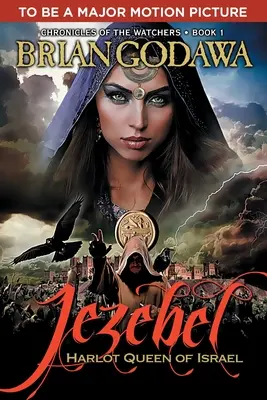 Jezabel: Neviestka, kráľovná Izraela - Jezebel: Harlot Queen of Israel