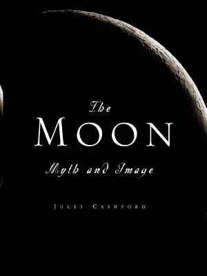 Mesiac: Mýtus a obraz - The Moon: Myth and Image